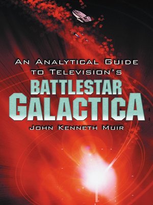 cover image of An Analytical Guide to Television's Battlestar Galactica